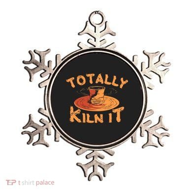 Totally Kiln It Funny Pottery Ceramics Artist Gift Funny Gift Ornament