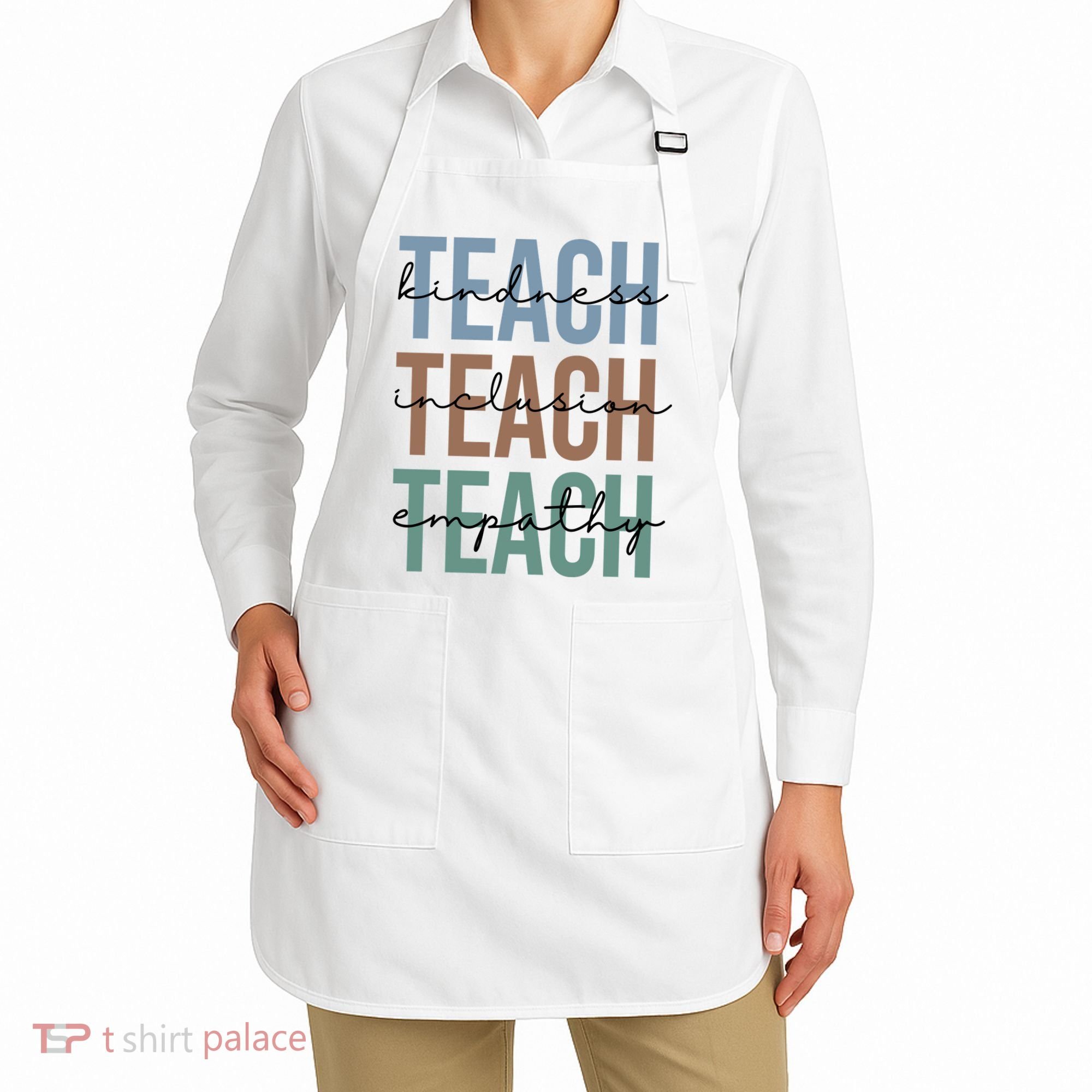 Teach Kindness Inclusion Empathy Apron
