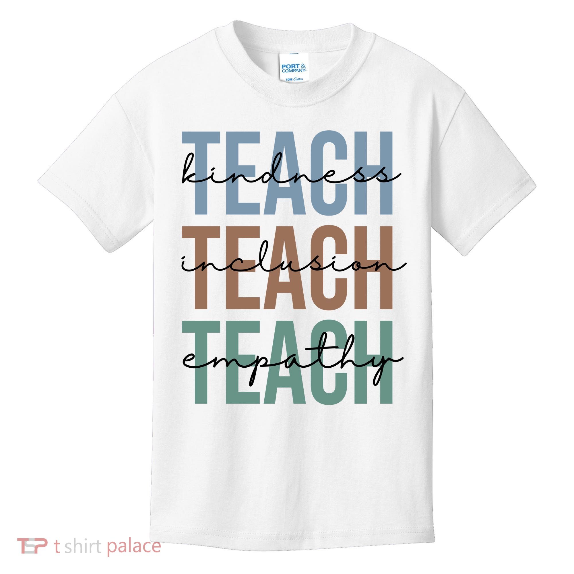 Teach Kindness Inclusion Empathy Kids T-Shirt