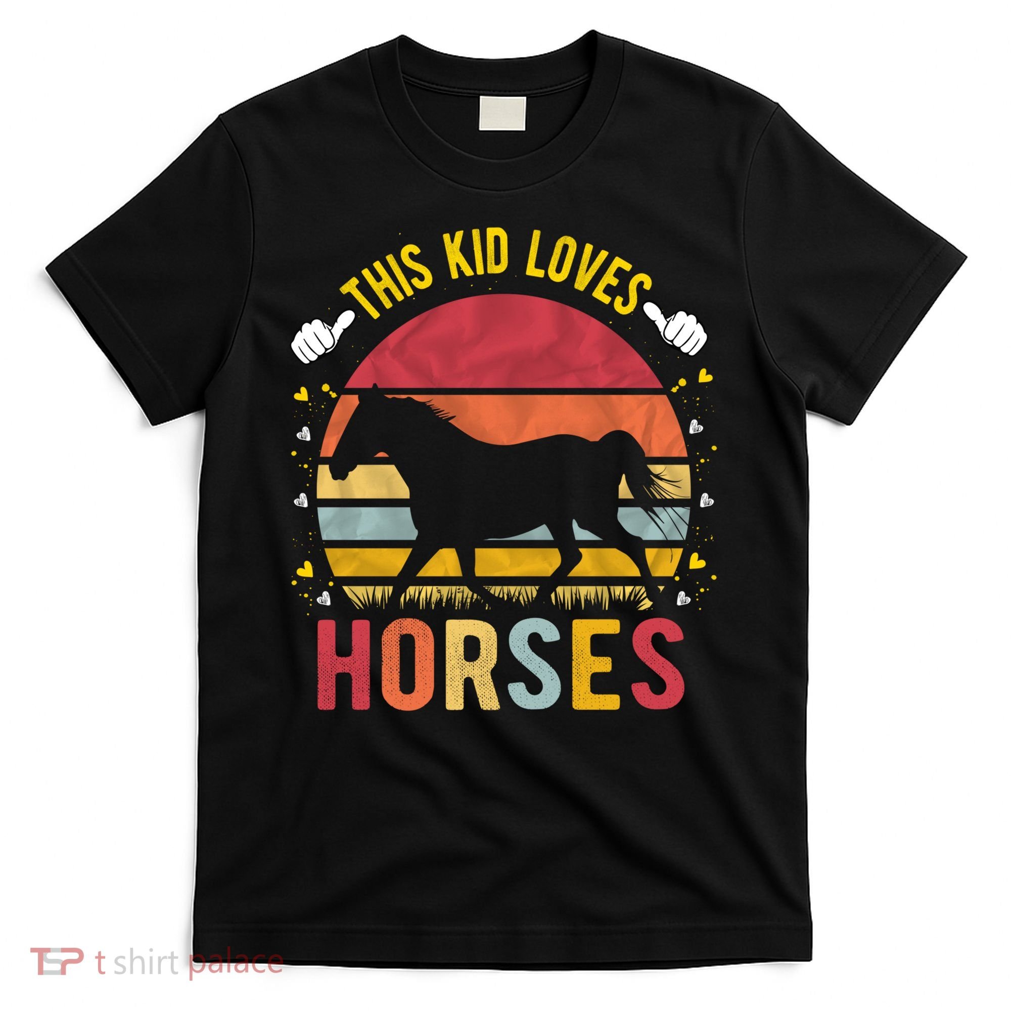 This Kid Loves Horses Boys And Girls Horse Gift Meaningful Gift T-Shirt