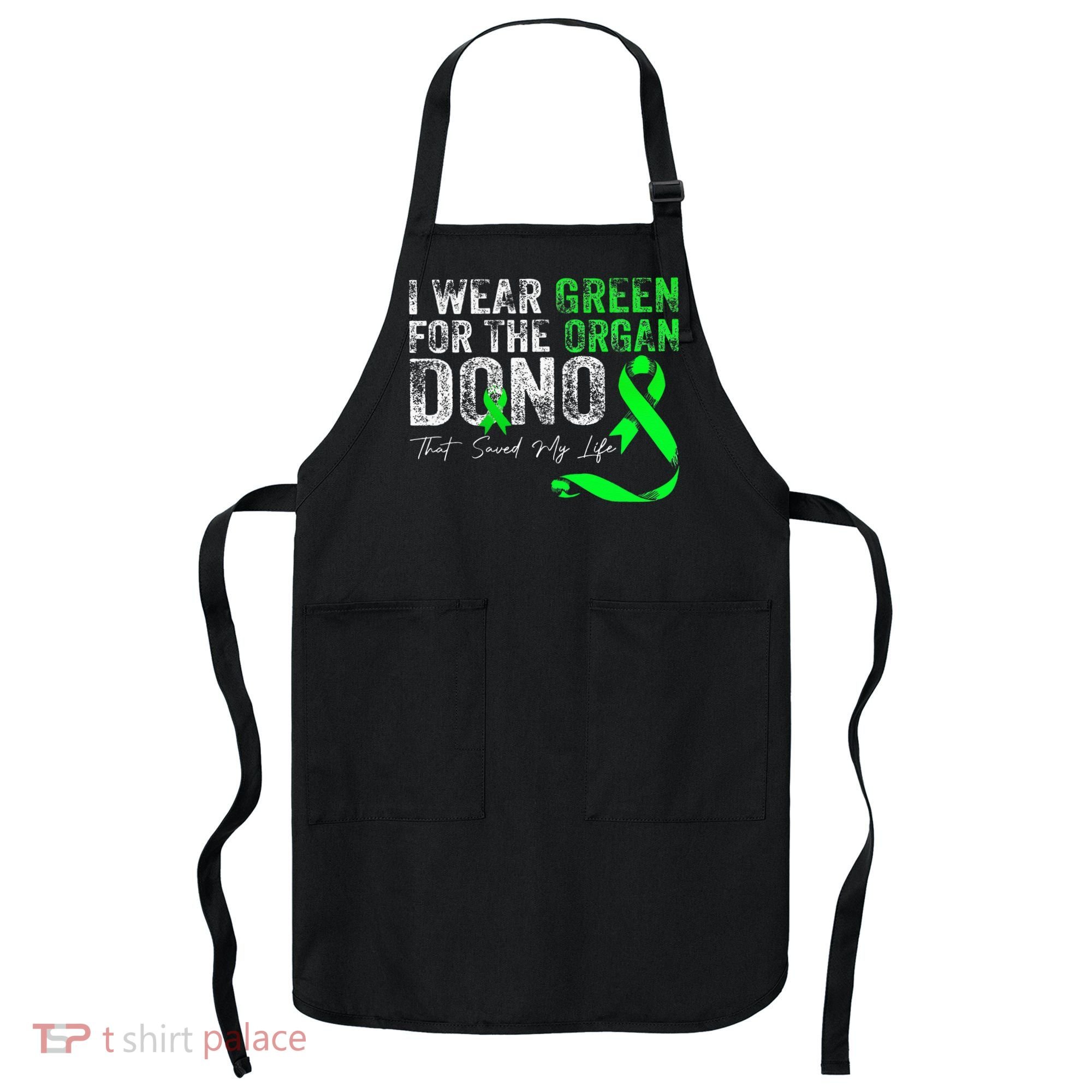 Transplant Kidney Liver Surgery Green For The Organ Donor Apron