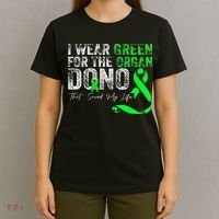 Transplant Kidney Liver Surgery Green For The Organ Donor T-Shirt thumb 4