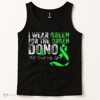 Transplant Kidney Liver Surgery Green For The Organ Donor Tank Top thumb 2