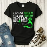 Transplant Kidney Liver Surgery Green For The Organ Donor Women's T-Shirt thumb 3