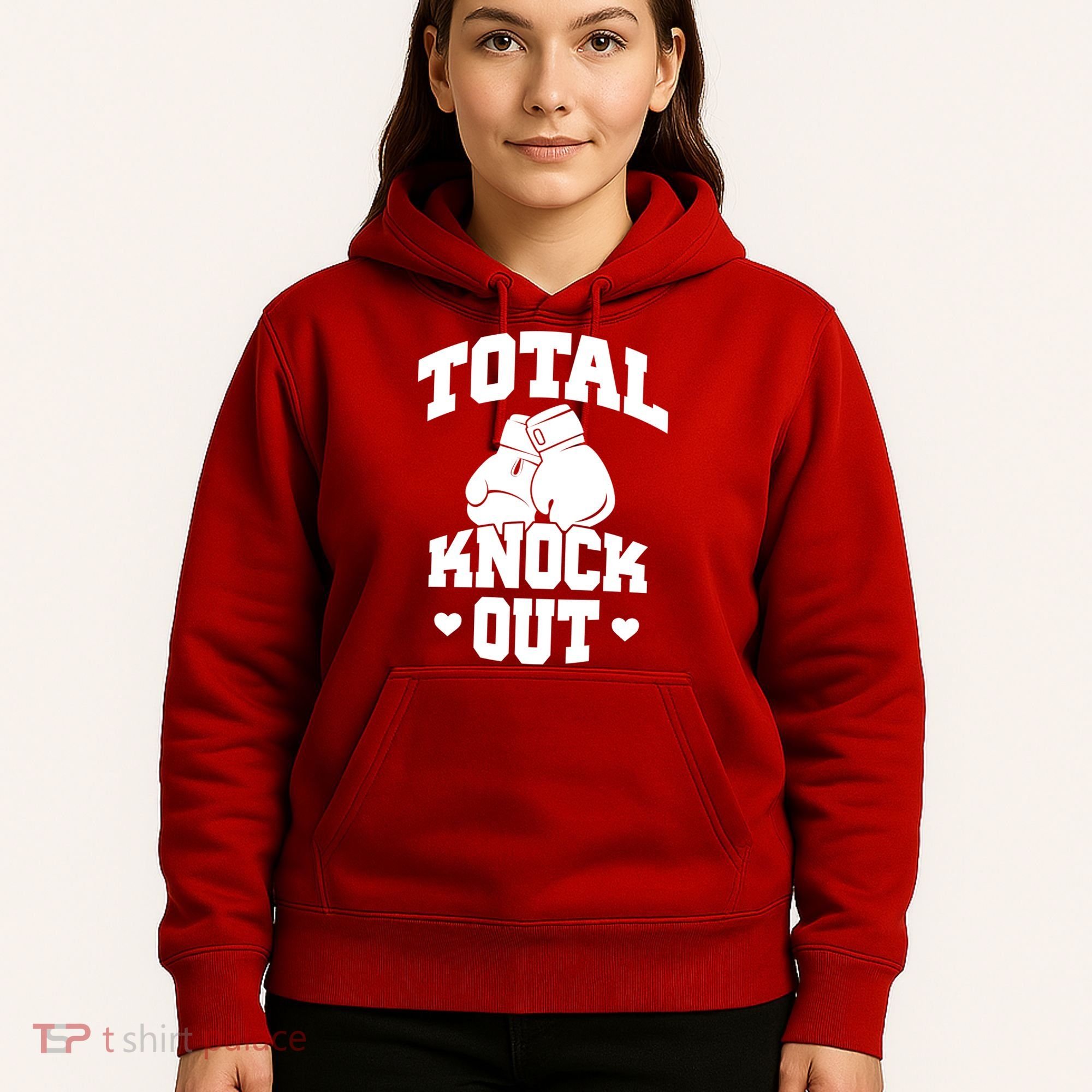 Total Knock Out Boxing Cute Gift Hoodie