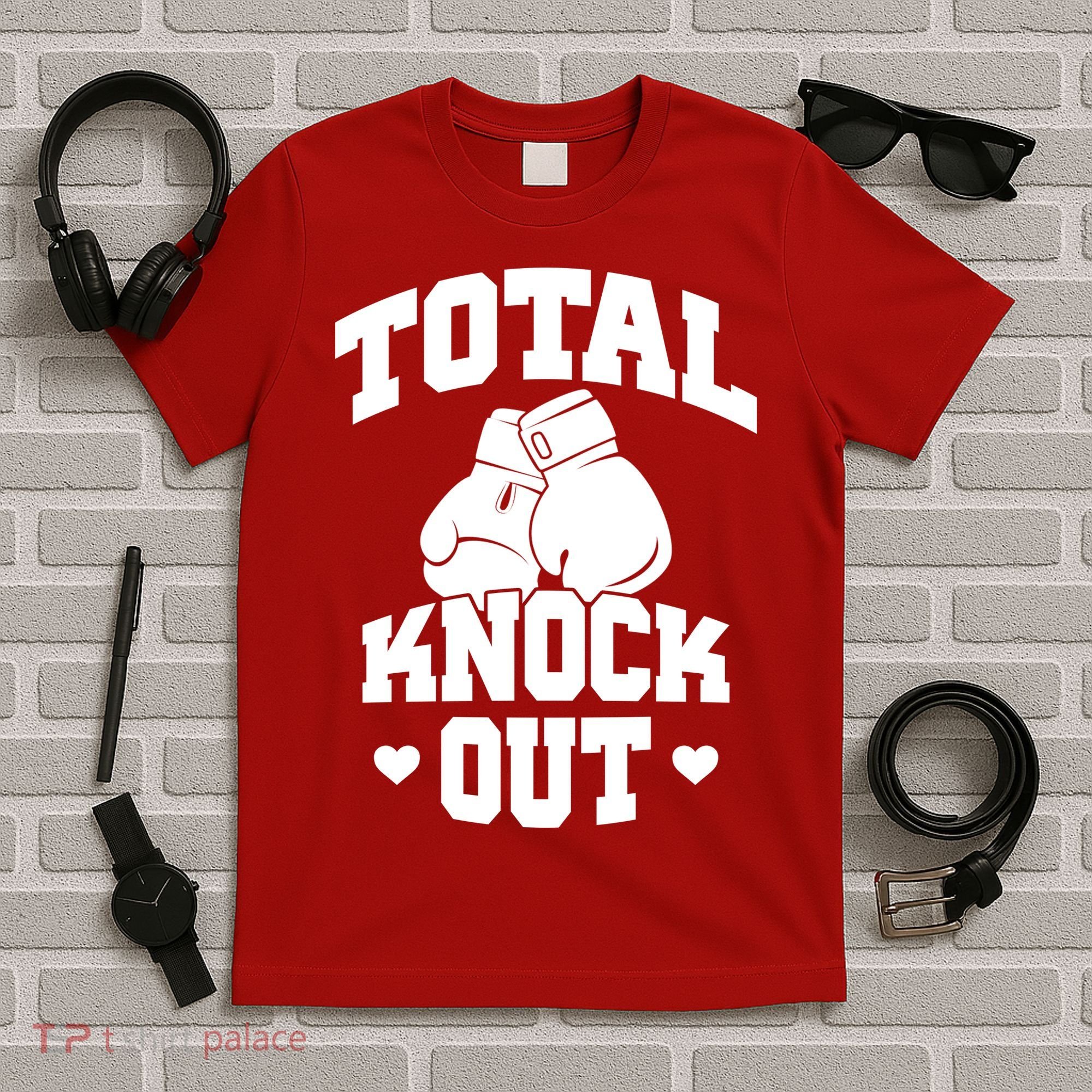 Total Knock Out Boxing Cute Gift T-Shirt