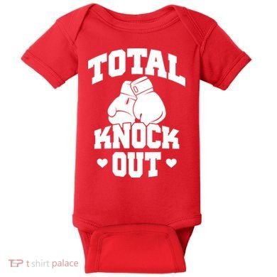 Total Knock Out Boxing Cute Gift Baby Bodysuit