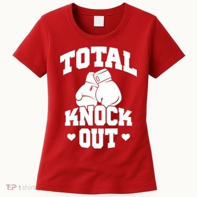 Total Knock Out Boxing Cute Gift Women's T-Shirt