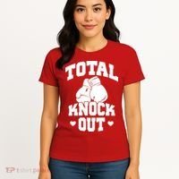 Total Knock Out Boxing Cute Gift Women's T-Shirt thumb 4