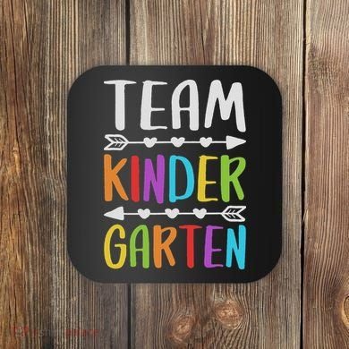 Team Kindergarten Teacher Back To School Coaster