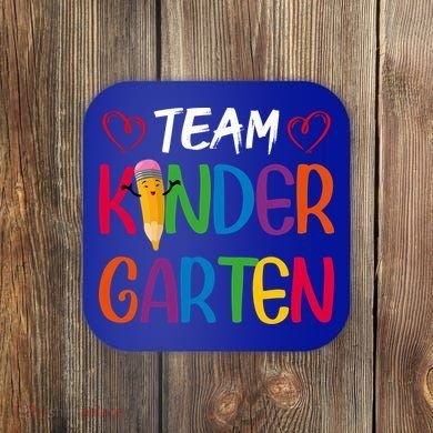 Team Kindergarten Teachers Funny Kindergarten Teacher Gift Coaster