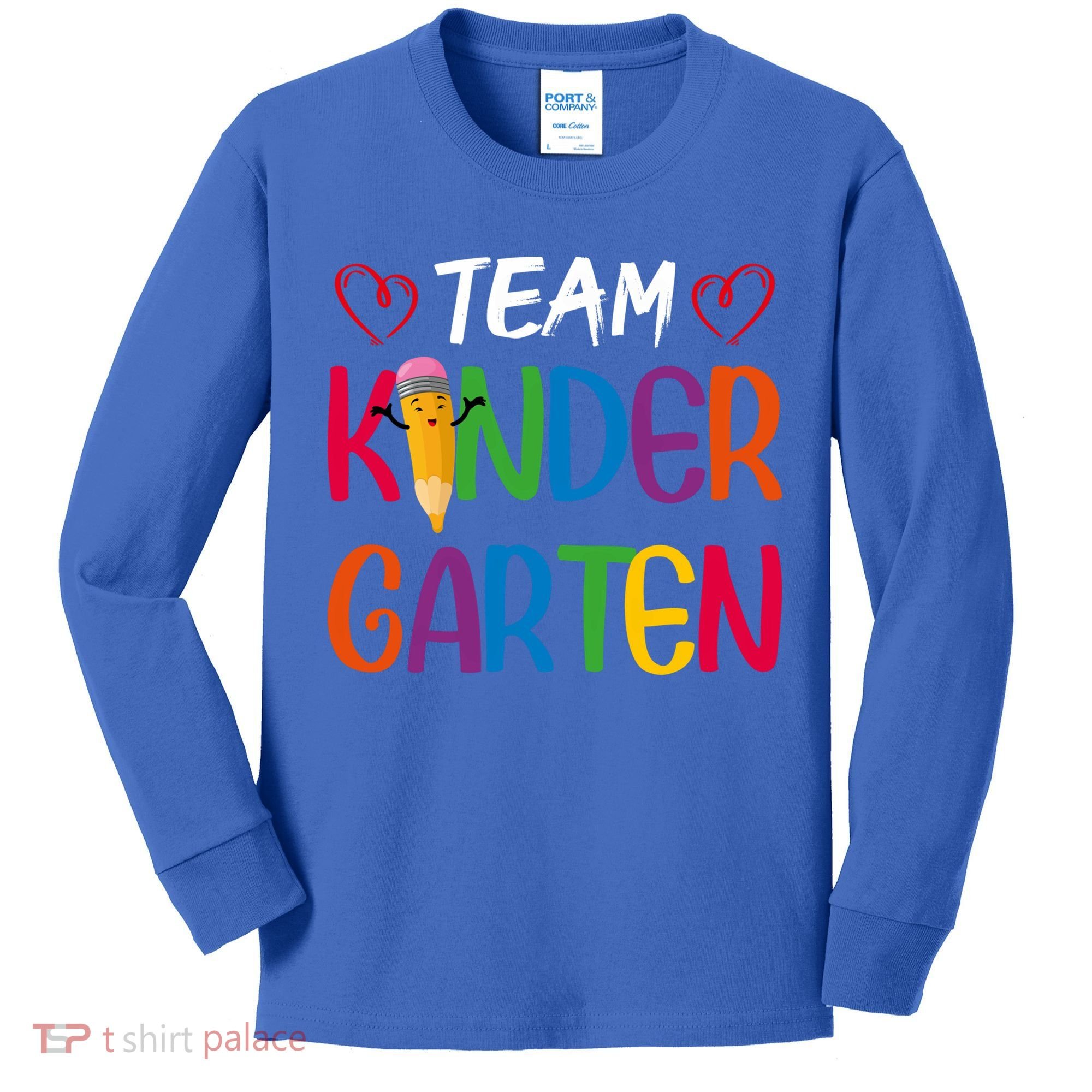 Team Kindergarten Teachers Funny Kindergarten Teacher Gift Kids Long Sleeve Shirt