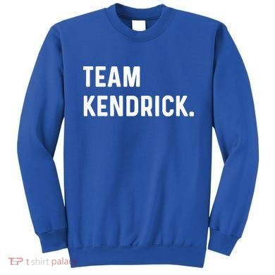 Team Kendrick Sweatshirt