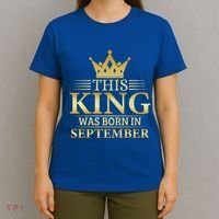 This King Was Born In September Birthday Celebration Gift T-Shirt thumb 4