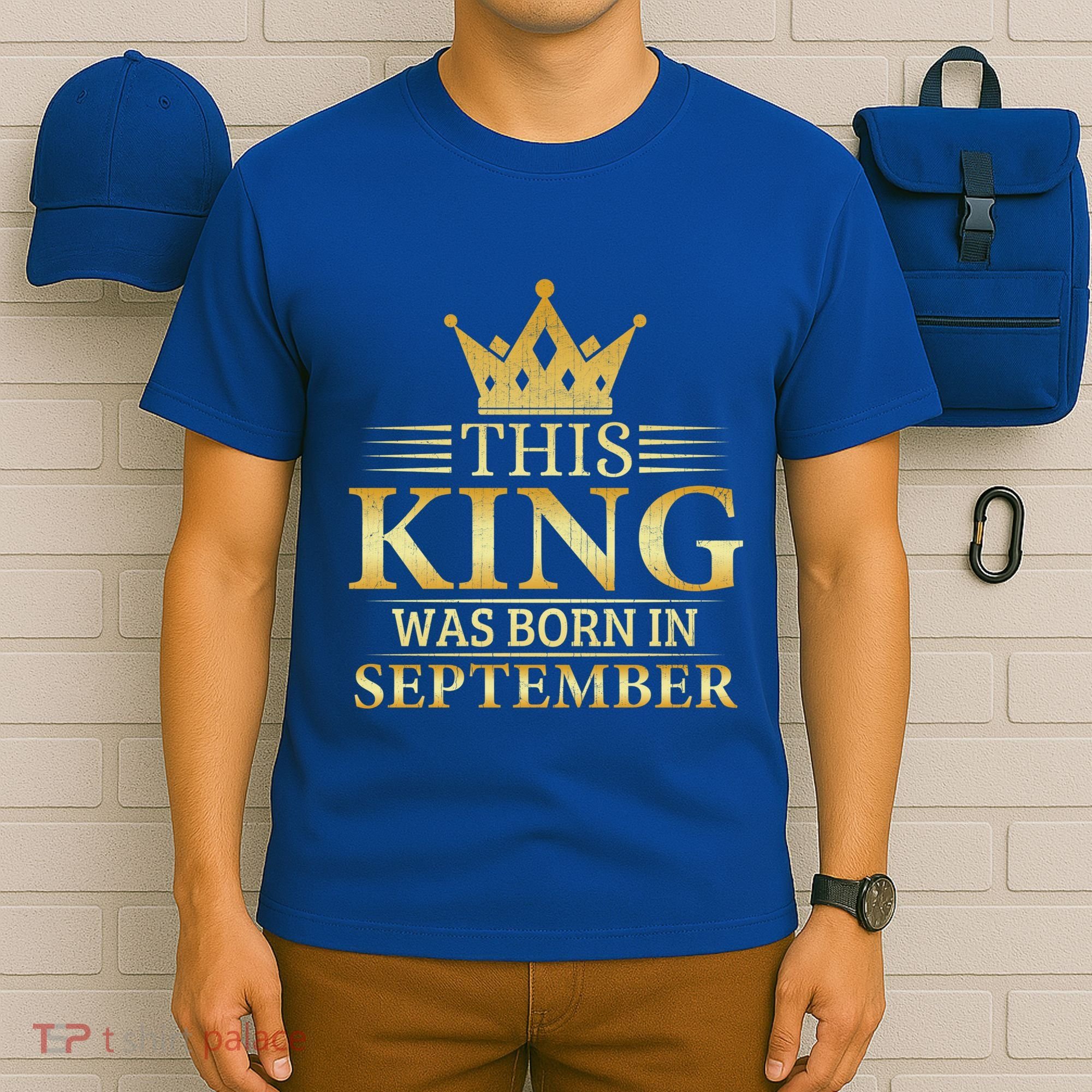 This King Was Born In September Birthday Celebration Gift T-Shirt