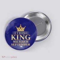 This King Was Born In September Birthday Celebration Gift Button thumb 0