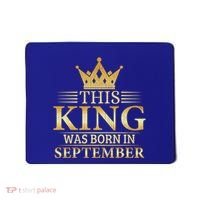 This King Was Born In September Birthday Celebration Gift Mousepad thumb 0
