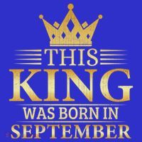 This King Was Born In September Birthday Celebration Gift Toddler Hoodie thumb 2