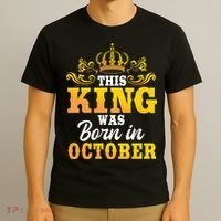 This King Was Born In October Birthday Party Celebration T-Shirt thumb 3
