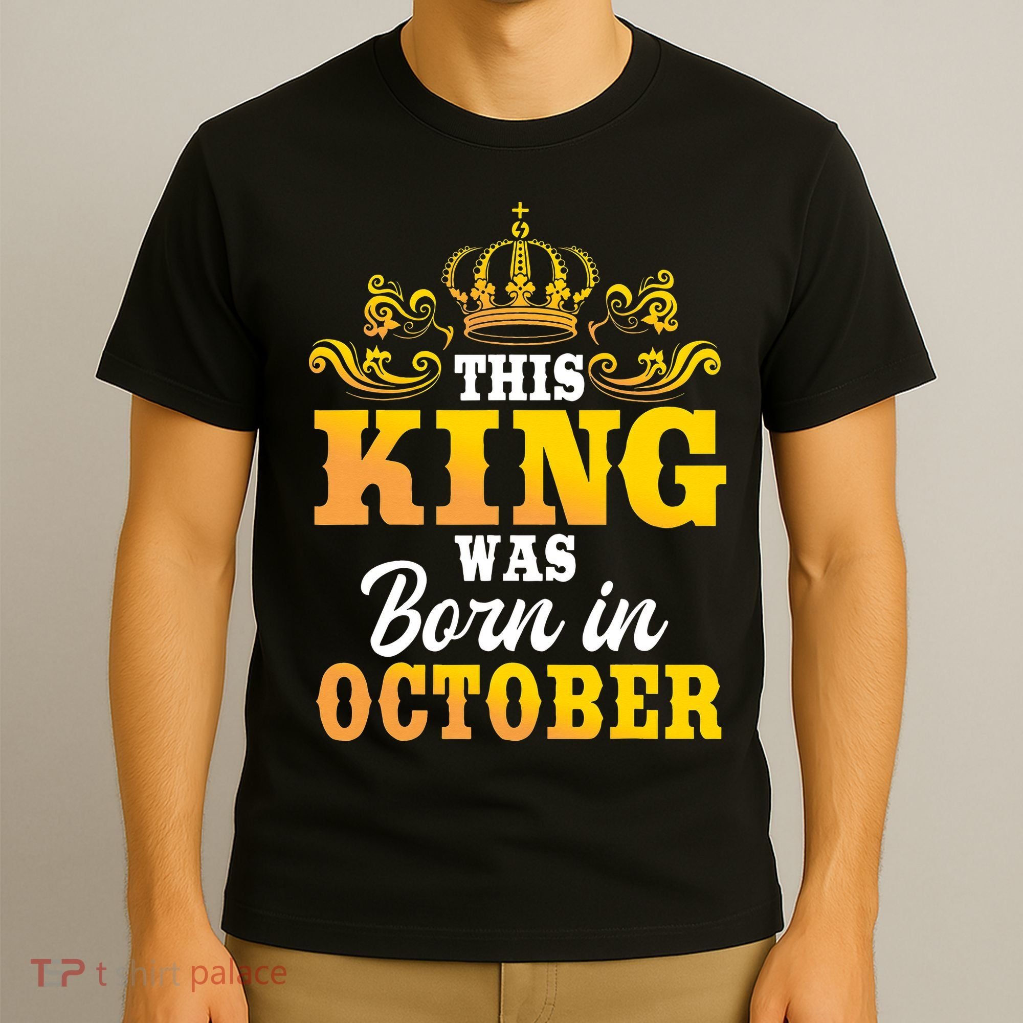 This King Was Born In October Birthday Party Celebration T-Shirt
