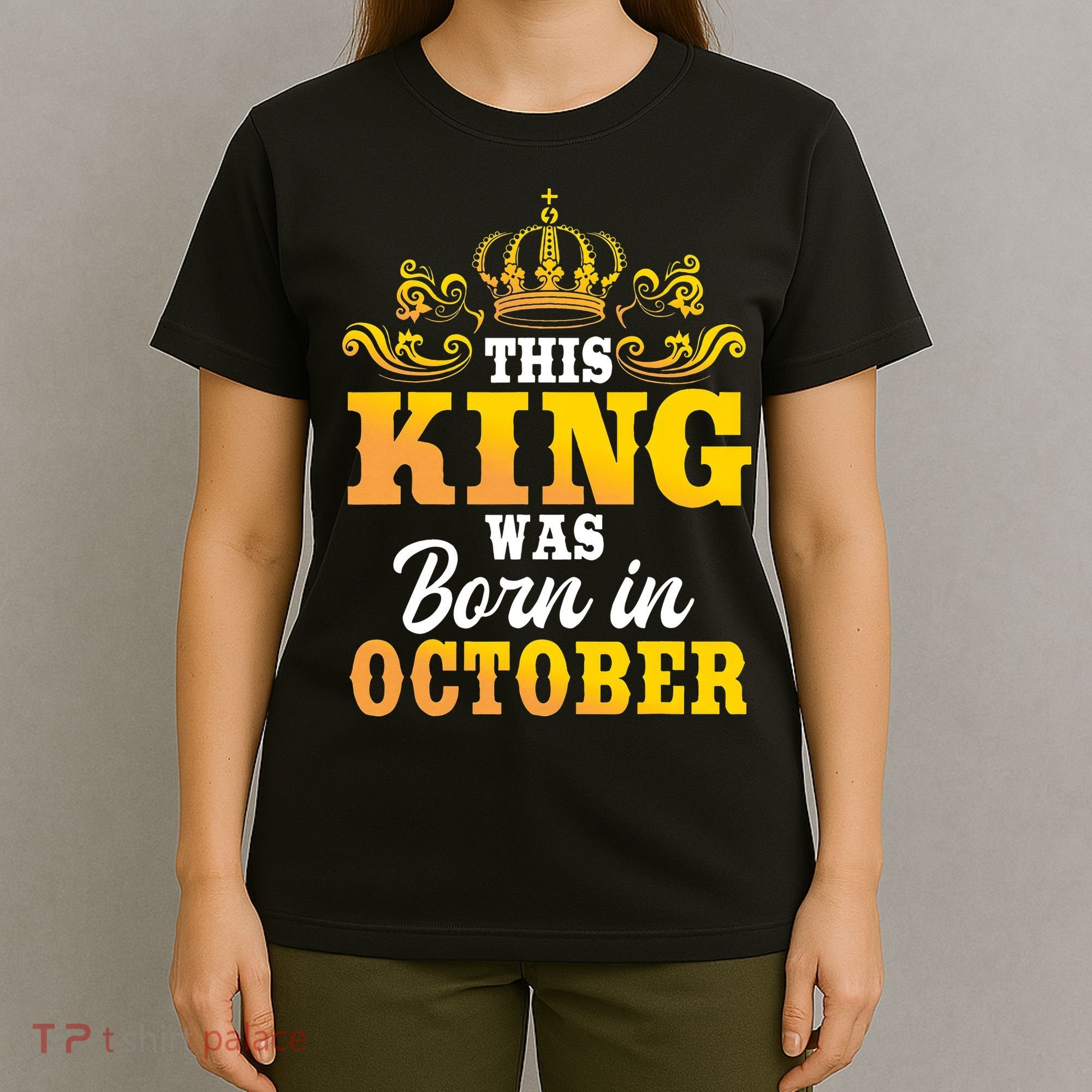 This King Was Born In October Birthday Party Celebration T-Shirt