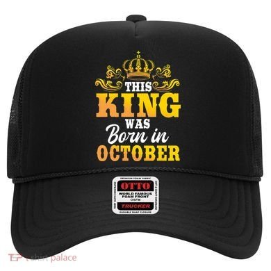 This King Was Born In October Birthday Party Celebration Hat