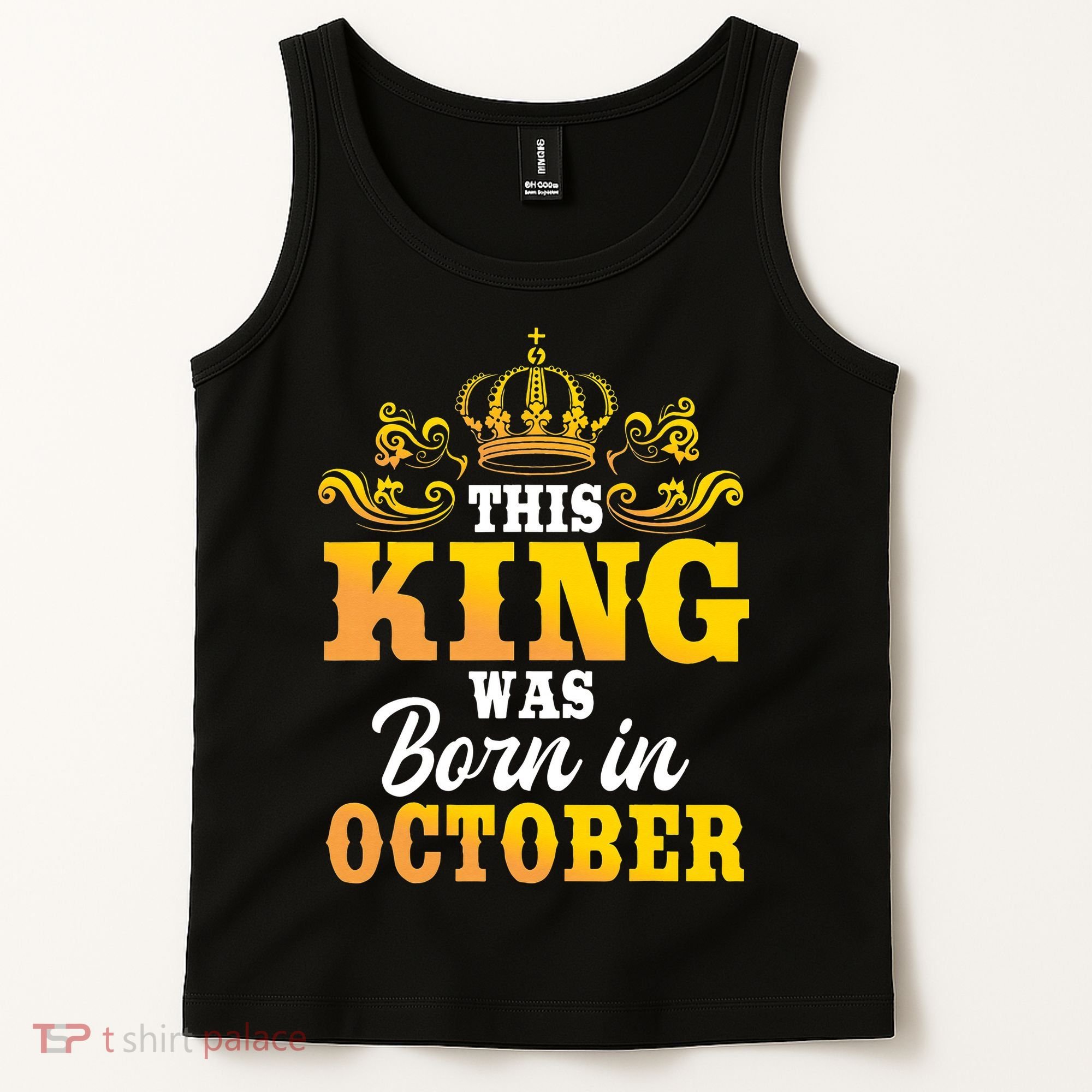 This King Was Born In October Birthday Party Celebration Tank Top