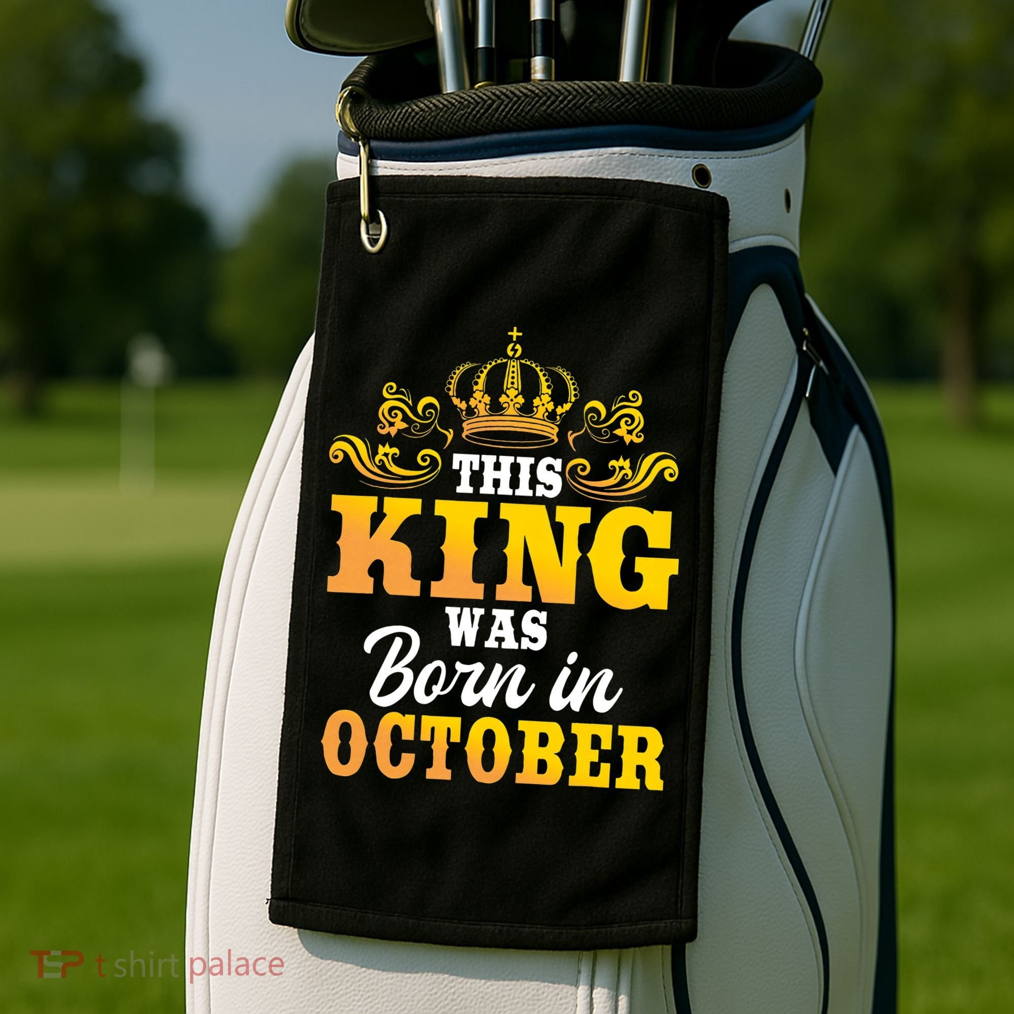 This King Was Born In October Birthday Party Celebration Golf Towel