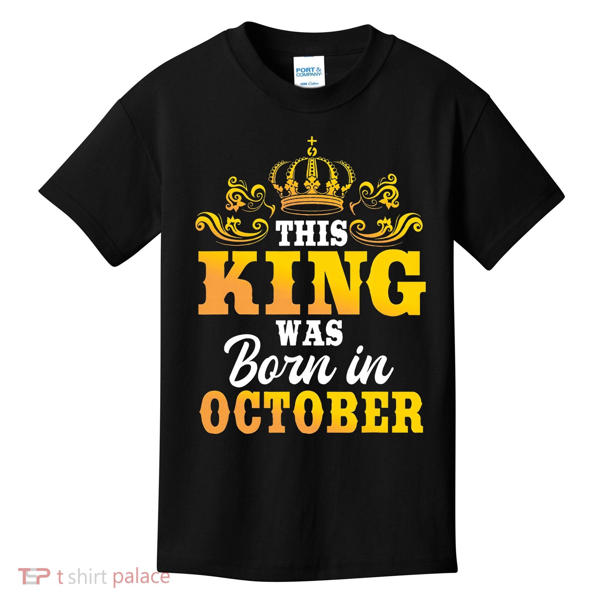 This King Was Born In October Birthday Party Celebration Kids T-Shirt