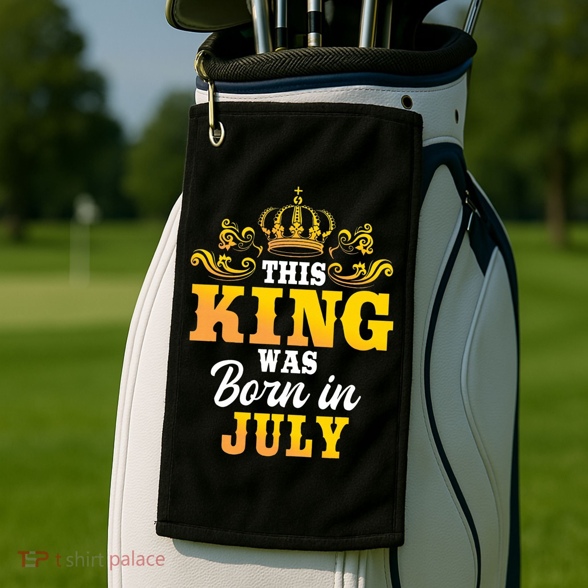 This King Was Born In July Birthday Party Celebration Golf Towel