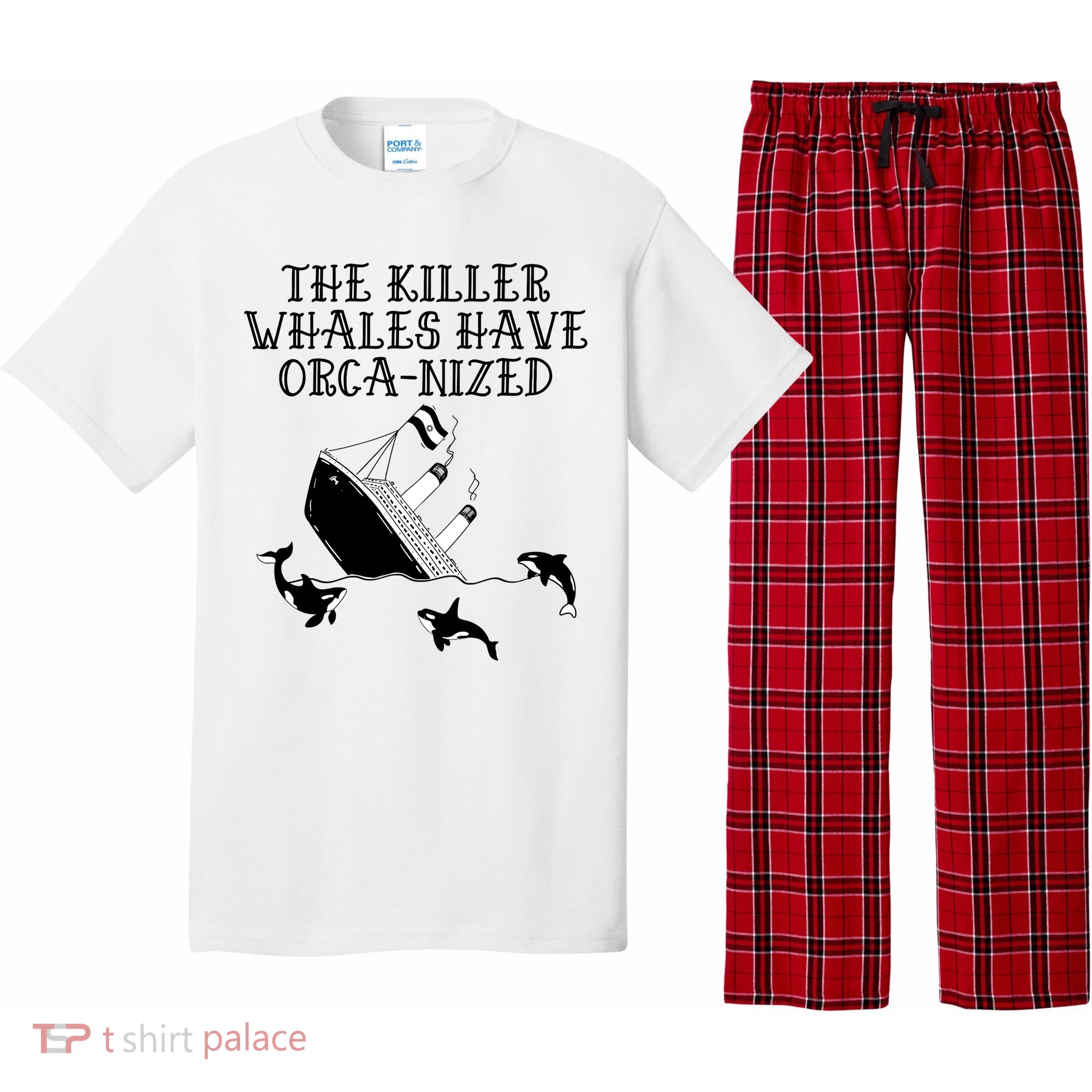 The Killer Whales Have Orca Nized Killer Whales Rich Environmentalist Pajama Set