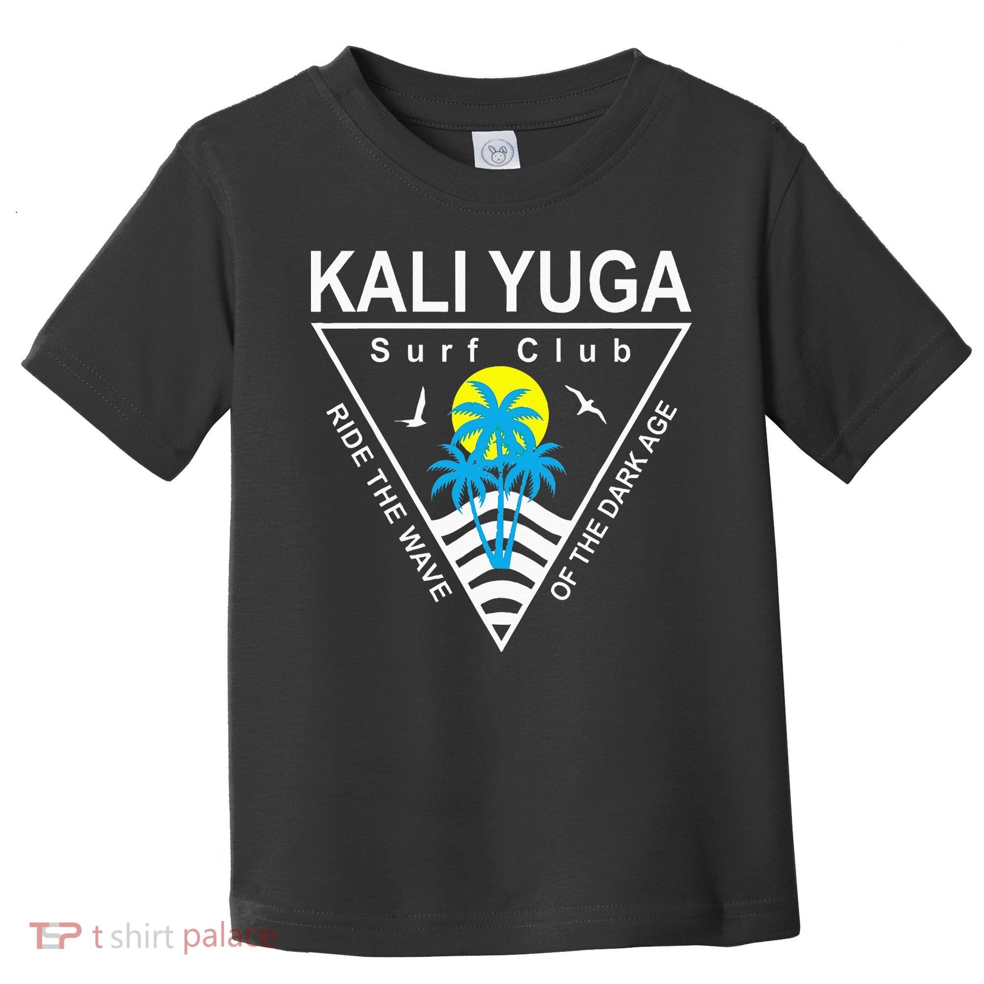 The Kali Yuga Surf Club Toddler T-Shirt