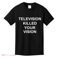 Television Killed Your Vision Kids T-Shirt thumb 0