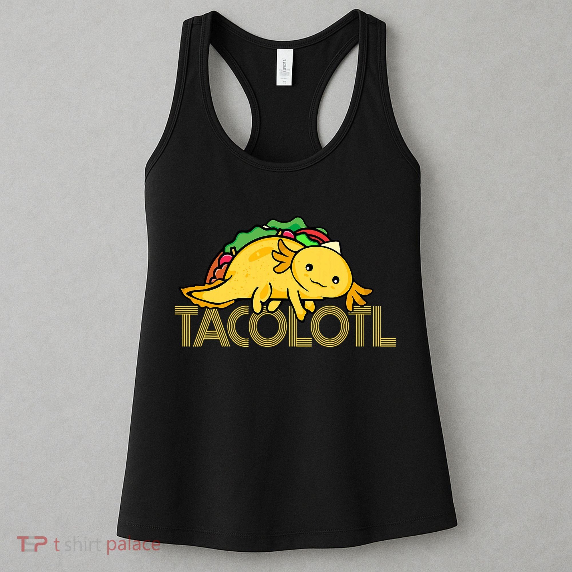 Taco Lover   Axolotl Lover Women Cute Mexican Axolotl  Women's Tank Top