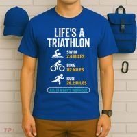 Triathlete Life's A Triathlon Funny Triathletics T-Shirt thumb 6