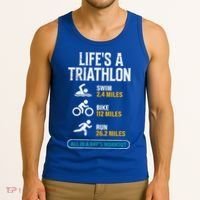 Triathlete Life's A Triathlon Funny Triathletics Tank Top thumb 3