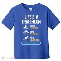 Triathlete Life's A Triathlon Funny Triathletics Toddler T-Shirt thumb 0