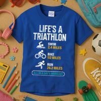 Triathlete Life's A Triathlon Funny Triathletics Kids T-Shirt thumb 3