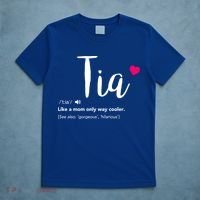 Tia Like A Mom Only Cooler Can Keep Calm New Aunt Gift T-Shirt thumb 5