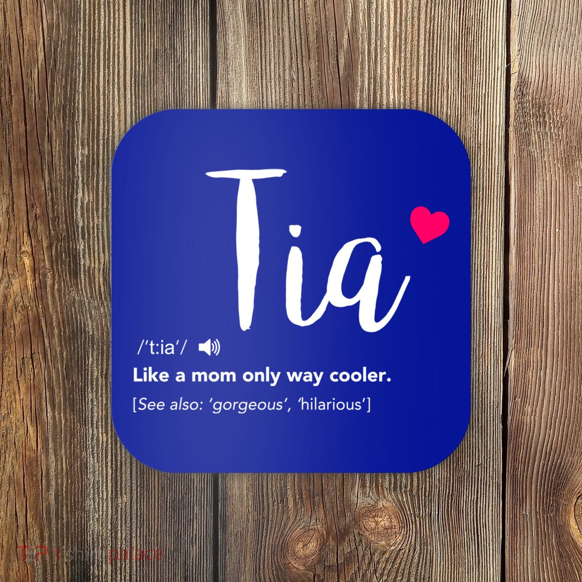Tia Like A Mom Only Cooler Can Keep Calm New Aunt Gift Coaster