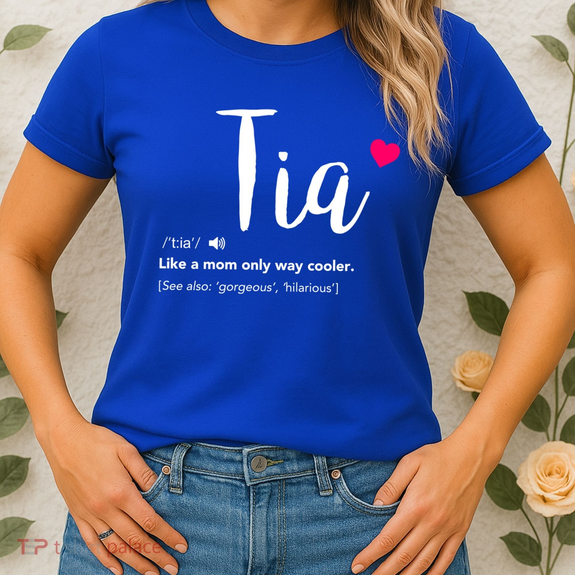 Tia Like A Mom Only Cooler Can Keep Calm New Aunt Gift Women's T-Shirt