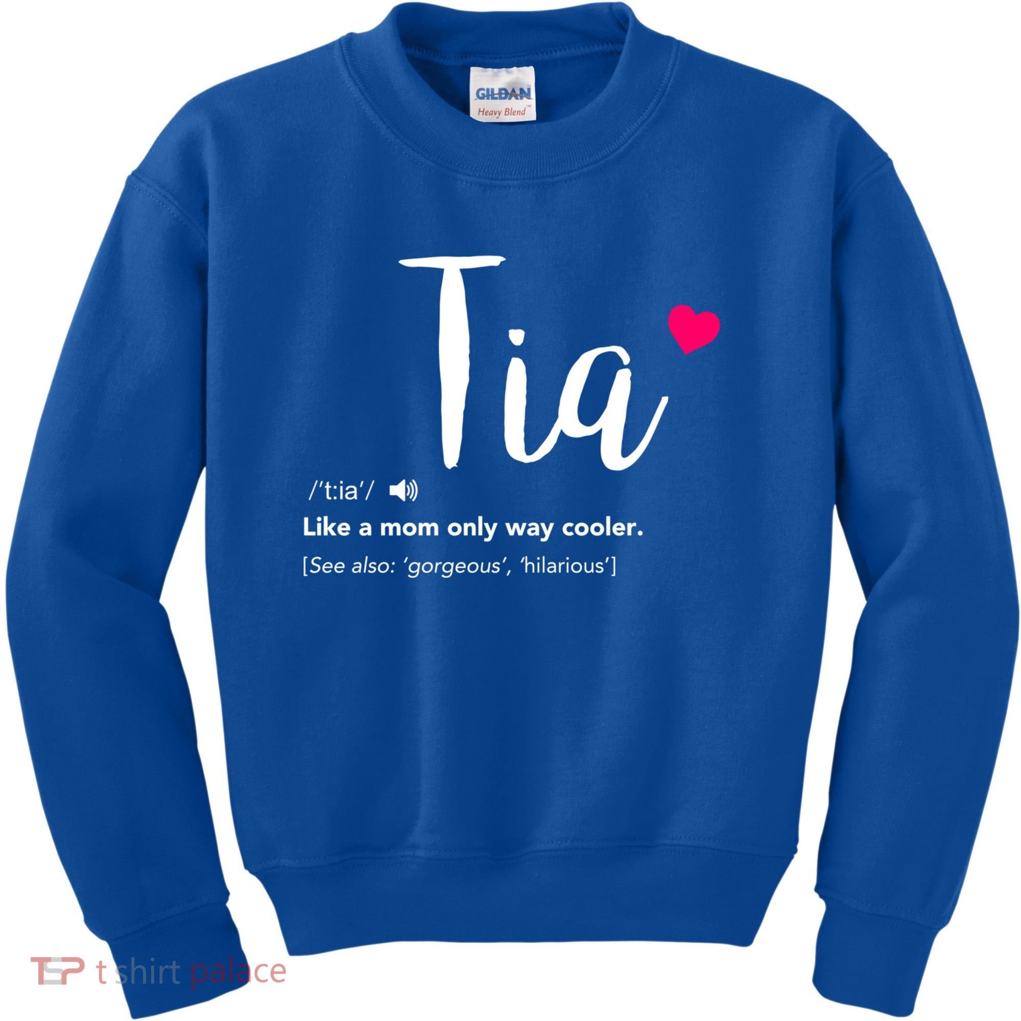 Tia Like A Mom Only Cooler Can Keep Calm New Aunt Gift Kids Sweatshirt