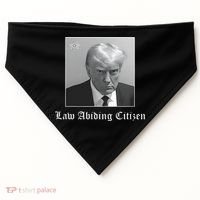Trump Law Abiding Citizen My Ass Got Arrested USA-Made Doggie Bandana thumb 0