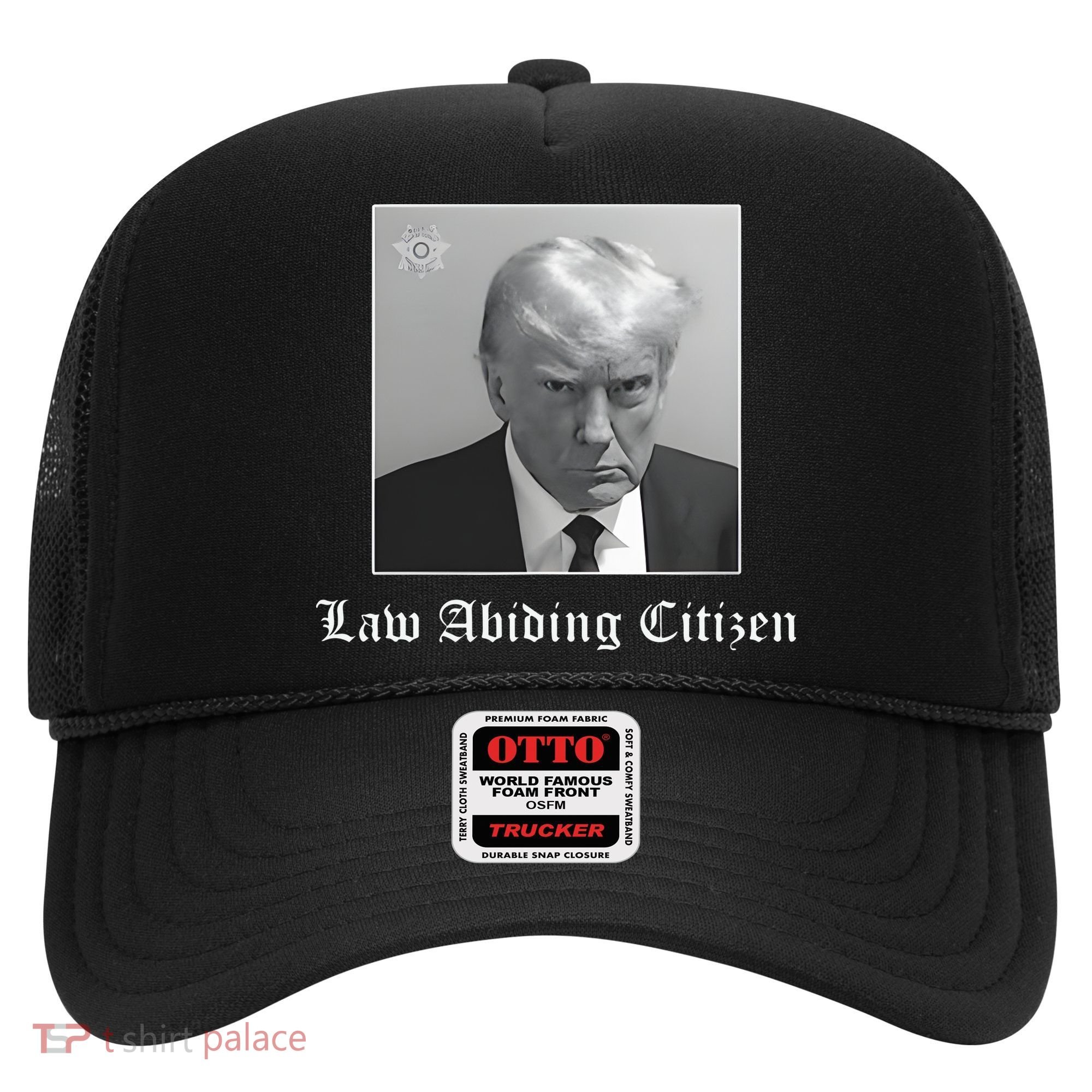 Trump Law Abiding Citizen My Ass Got Arrested Hat