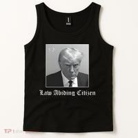 Trump Law Abiding Citizen My Ass Got Arrested Tank Top thumb 2
