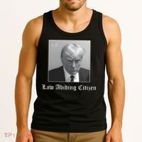 Trump Law Abiding Citizen My Ass Got Arrested Tank Top thumb 3