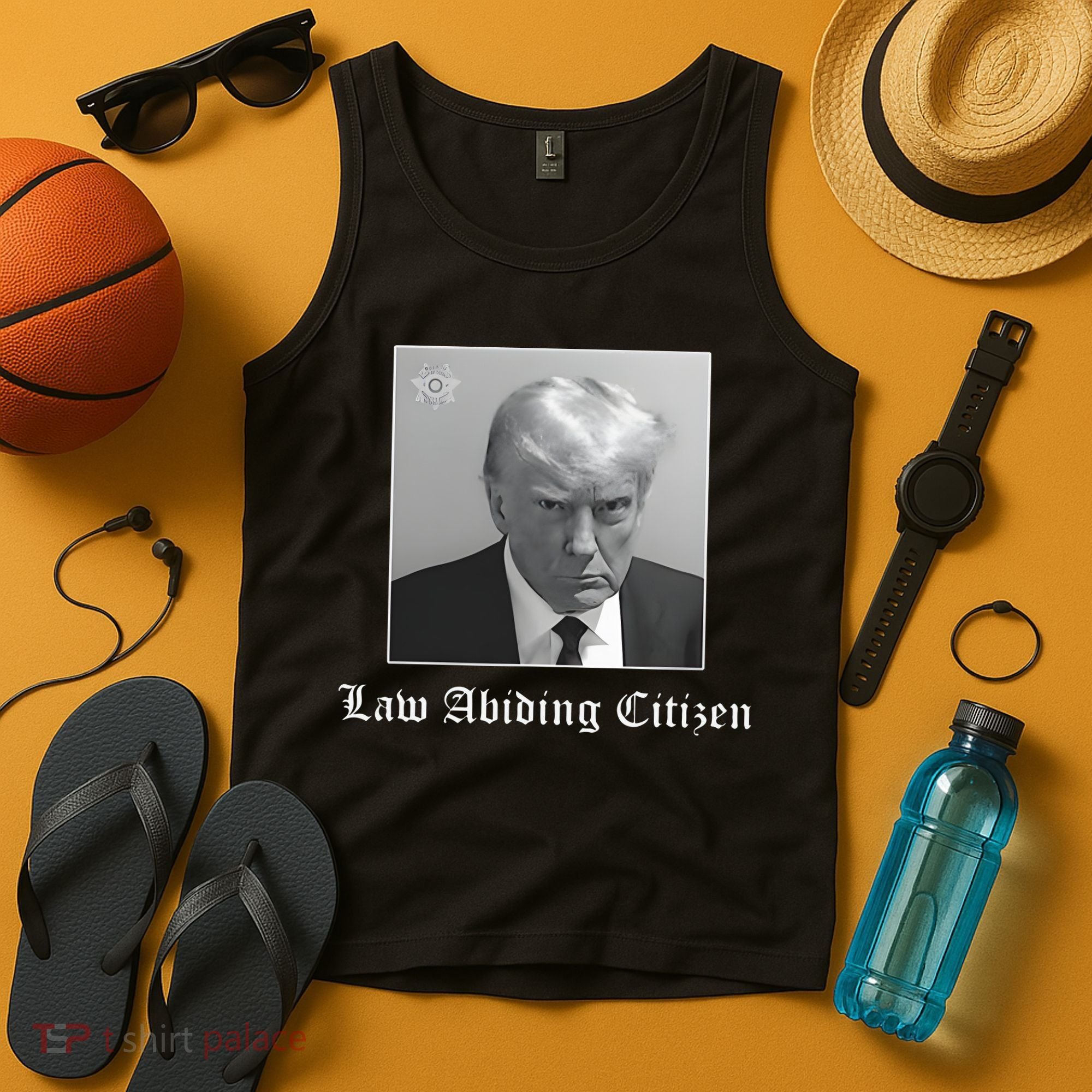 Trump Law Abiding Citizen My Ass Got Arrested Tank Top