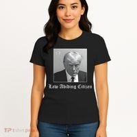 Trump Law Abiding Citizen My Ass Got Arrested Women's T-Shirt thumb 4