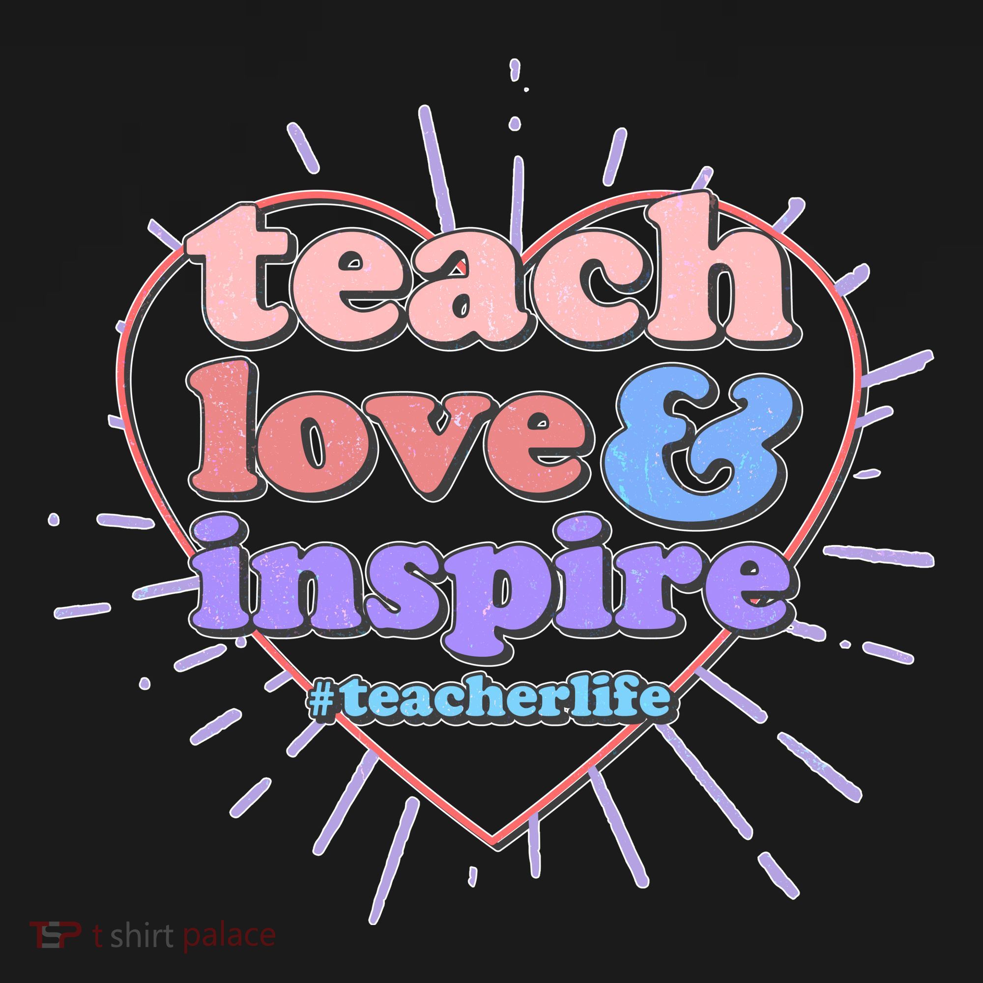 Teach Love And Inspire #Teacher Life Women's Hoodie