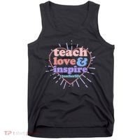 Teach Love And Inspire #Teacher Life Tank Top thumb 0